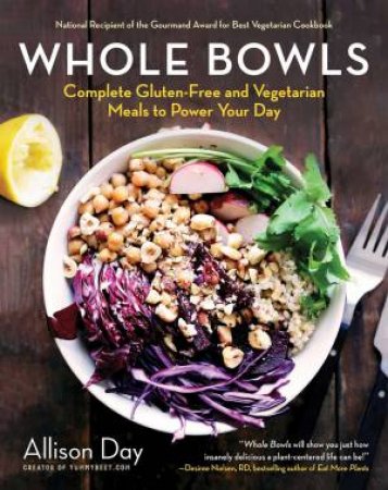 Whole Bowls by Allison Day