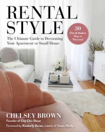 Rental Style by Chelsey Brown & Kimberly Duran