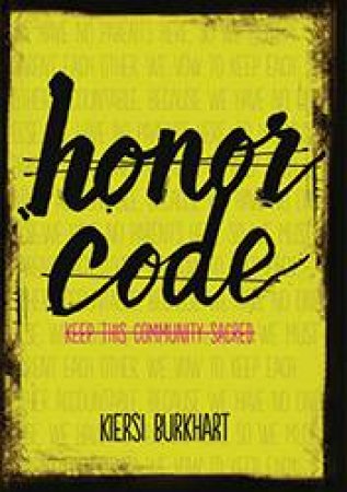 Honor Code by Kiersi Burkhart