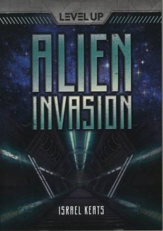 Alien Invasion by Israel Keats