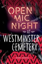 Open Mic Night at Westminster Cemetery