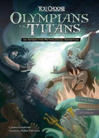 Olympians vs. Titans:  An Interactive Mythological Adventure by GUNDERSON / ARCABASCIO