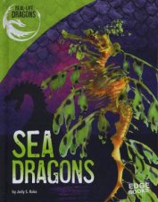 RealLife Dragons Sea Dragons
