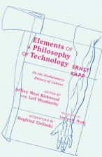 Elements of a Philosophy of Technology