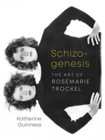 Schizogenesis by Katherine Guinness