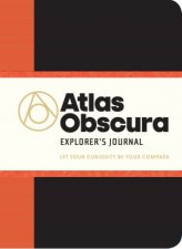 Atlas Obscura Explorers Journal