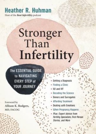 Stronger Than Infertility by Heather Huhman