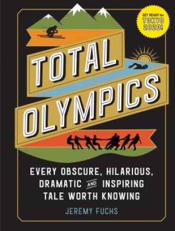 Total Olympics by Jeremy Fuchs