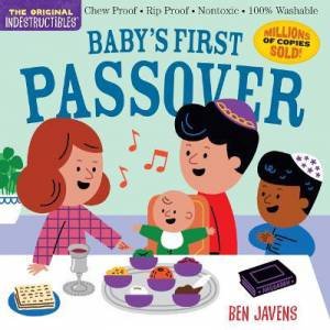 Indestructibles: Babys First Passover by Ben Javens & Amy Pixton