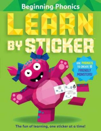 Learn by Sticker: Beginning Phonics by Various