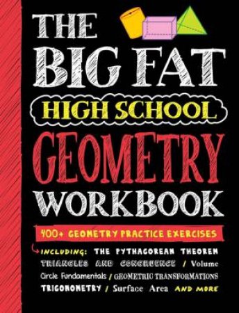 The Big Fat High School Geometry Workbook by Workman Publishing