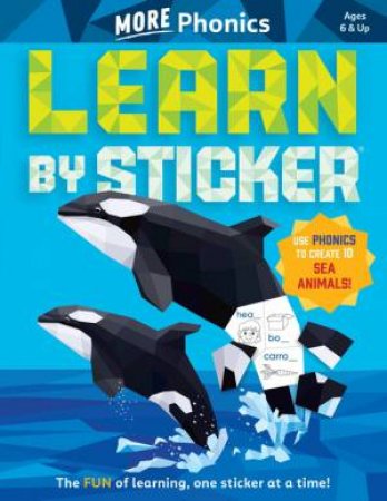 Learn by Sticker: More Phonics by Workman Publishing