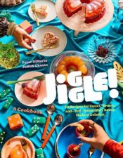 Jiggle A Cookbook