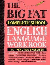 The Big Fat Complete English Language Workbook UK Edition