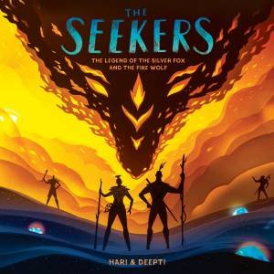 The Seekers by Deepti Nair & Hari Panicker