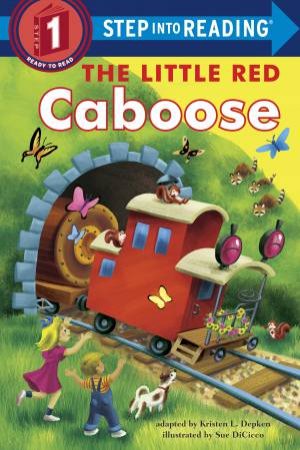 The Little Red Caboose by Kristen L. Depken