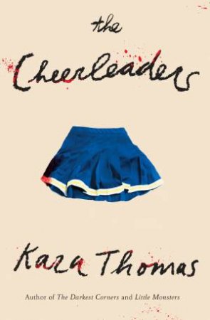 The Cheerleaders by KARA THOMAS