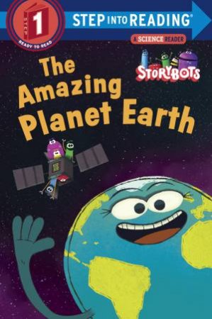 Storybots: The Amazing Planet Earth by Jibjab Bros Studios