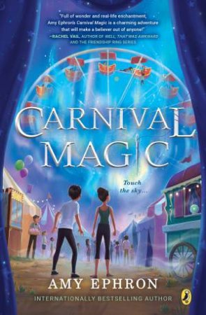 Carnival Magic by Amy Ephron