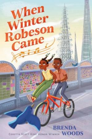 When Winter Robeson Came by Brenda Woods