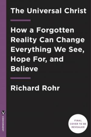 Another Name For Everything by Richard Rohr