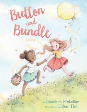 Button And Bundle by GRETCHEN MCLELLAN