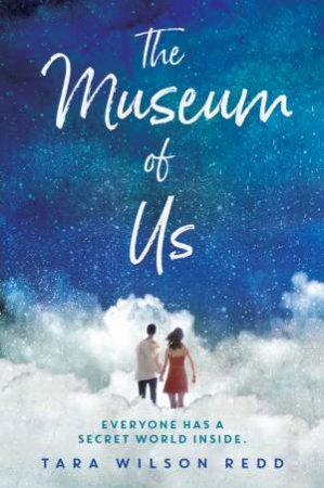 The Museum Of Us by Tara Wilson Redd