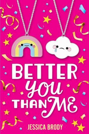 Better You Than Me by Jessica Brody