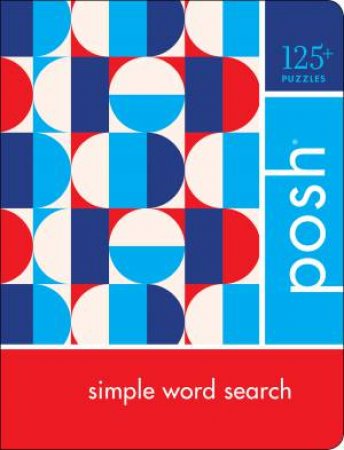 Posh Simple Word Search by Various