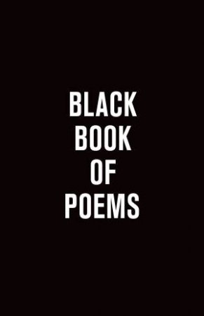 Black Book Of Poems by Vincent Hunanyan