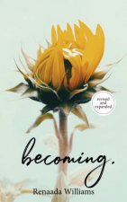 Becoming