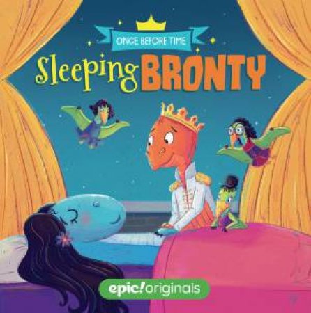 Sleeping Bronty (Once Before Time Book 2) by Christy Webster