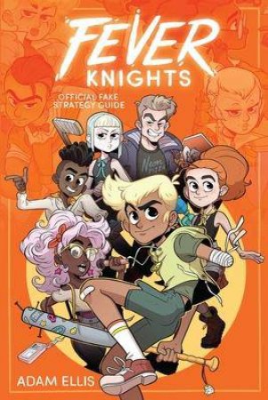 Fever Knights by Adam Ellis