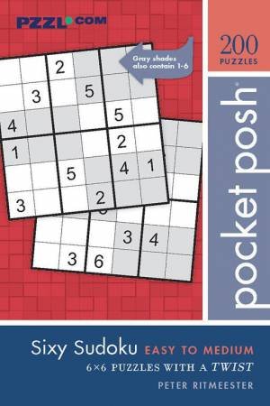 Pocket Posh Sixy Sudoku Easy To Medium by Peter Ritmeester