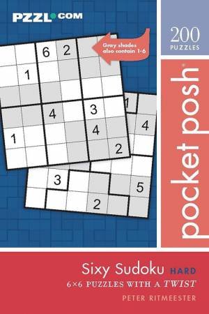 Pocket Posh Sixy Sudoku Hard by Peter Ritmeester