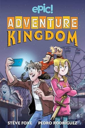 Adventure Kingdom by Steve Foxe & Pedro Rodríguez