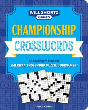 Championship Crosswords by Will Shortz