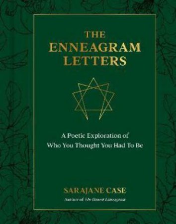 The Enneagram Letters by Sarajane Case