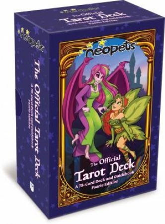 Neopets: The Official Tarot Deck by John Taylor