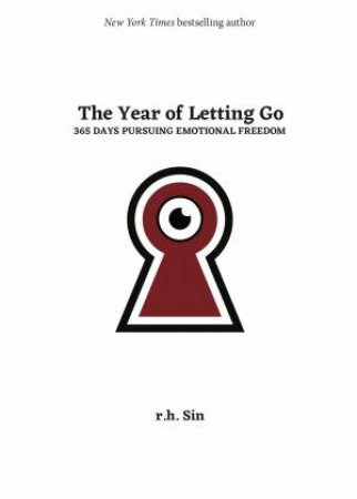 The Year of Letting Go by r.h. Sin