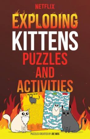 Exploding Kittens Puzzles and Activities by  & Joe Wos