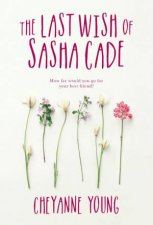 Last Wish Of Sasha Cade