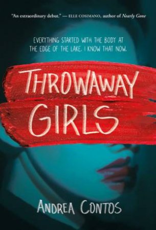 Throwaway Girls by Andrea Contos