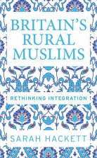 BritainS Rural Muslims