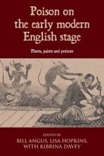 Poison on the early modern English stage