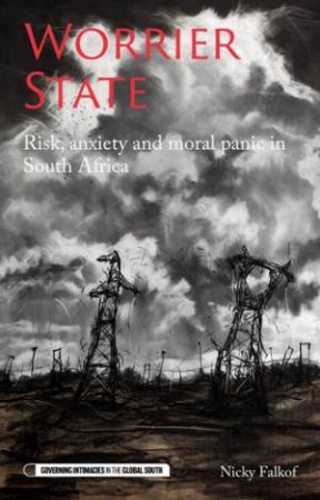 Worrier State by Nicky Falkof