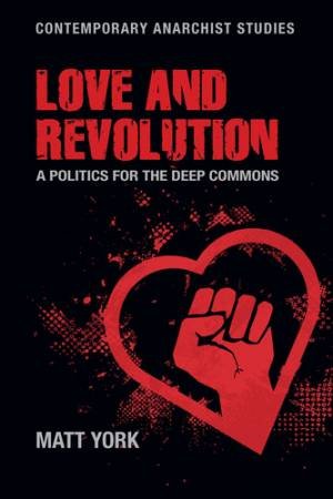 Love and revolution by Matt York