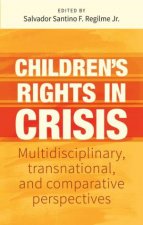 Childrens Rights in Crisis