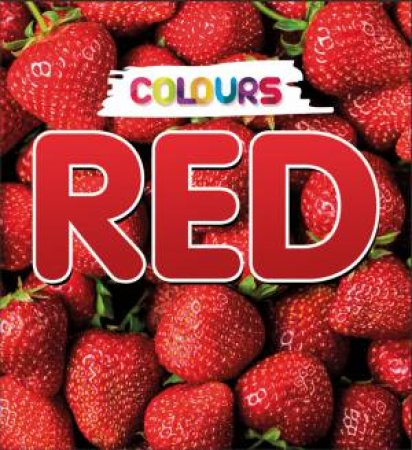 Colours: Red by Gabrielle Woolfitt