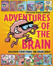 Adventures of the Brain